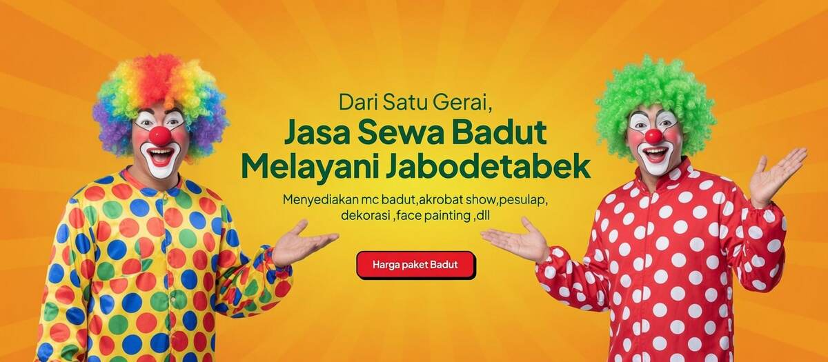 Jasa Sewa Badut Melayani Jabodetabek - MC Badut, Akrobat, Sulap, Dekorasi, Face Painting