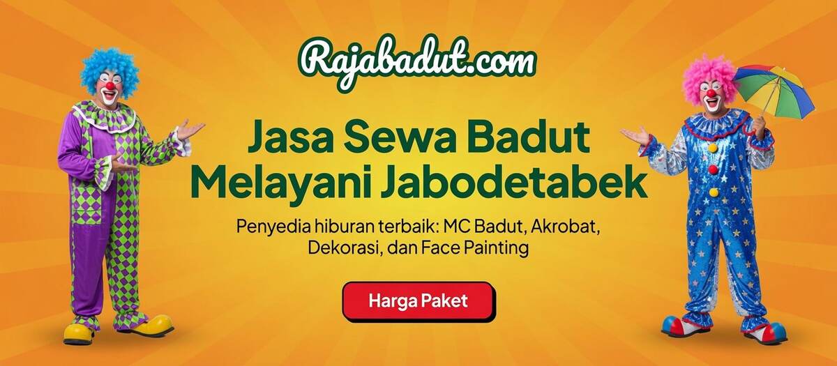 Rajabadut.com - Jasa Sewa Badut Melayani Jabodetabek